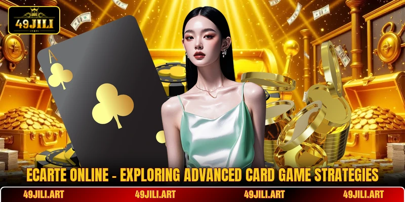 Ecarte Online - Exploring Advanced Card Game Strategies Ecarte Online