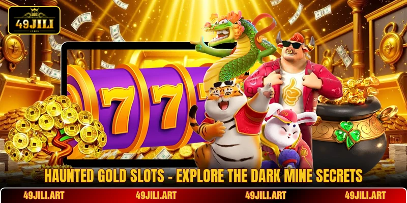 Haunted Gold Slots - Explore The Dark Mine Secrets Haunted Gold Slots